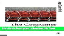 [PDF] Download The Consumer Society: Myths and Structures (Published in association with Theory,