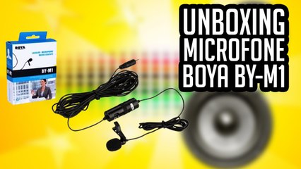 Download Video: EBAY UNBOXING MICROFONE BOYA LAVALIER BY M1 CHINAZIL