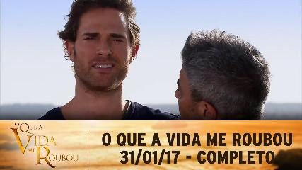 O Vida Me Roubou - Capítulo 02 - 31/01/17
