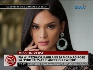 24Oras: Pia Wurtzbach, kabilang sa mga nag-pose sa "Portraits at Planet Hollywood"