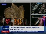 Saksi: Lantern parade ng UP Manila, mala-piyesta