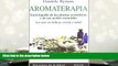 PDF [FREE] DOWNLOAD  Aromaterapia (Spanish Edition) [DOWNLOAD] ONLINE