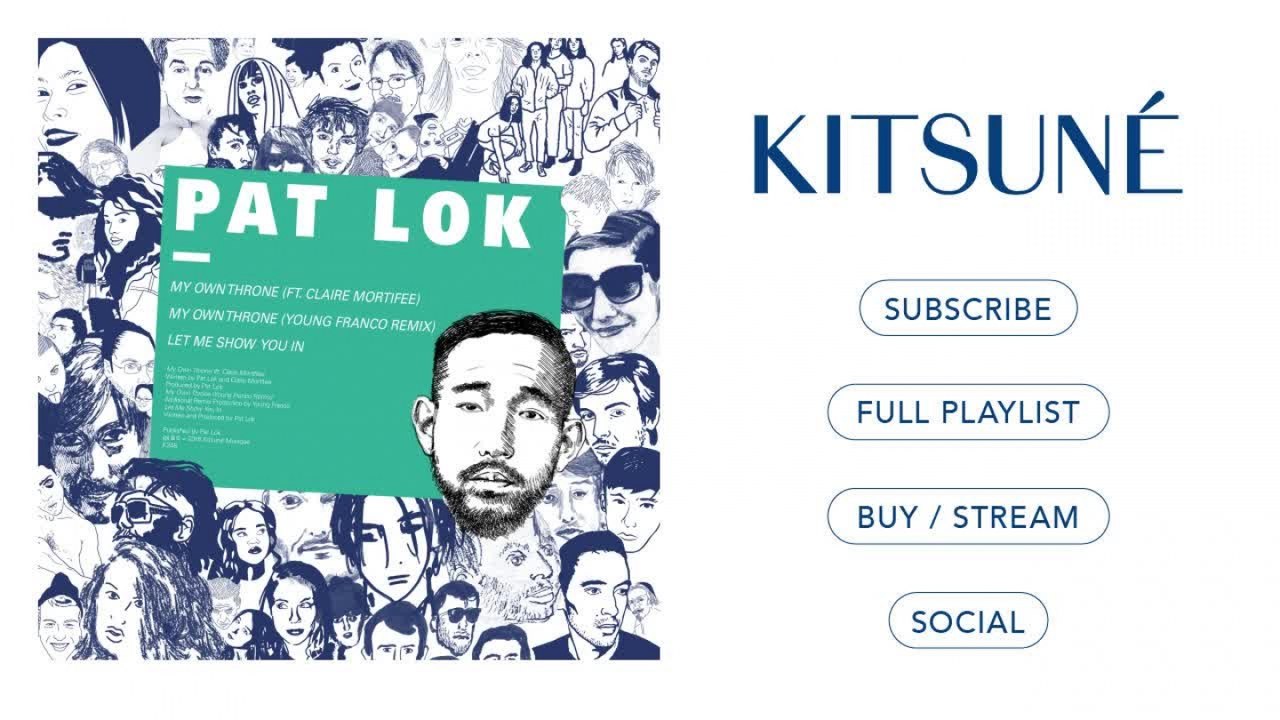 Pat Lok - My Own Throne - feat. Claire Mortifee