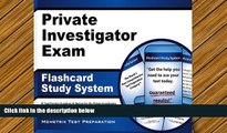 Read Online Private Investigator Exam Flashcard Study System: PI Test Practice Questions   Review