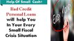 In Which Situations Bad Credit Personal Loans Are The Perfect Choice?