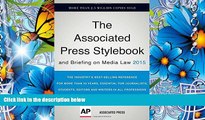 READ book Associated Press Stylebook 2015 and Briefing on Media Law The Associated Press Full Book