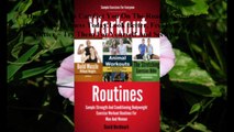 Download Workout Routines: Sample Strength And Conditioning Bodyweight Exercise Workout Routines For Men And Women ebook