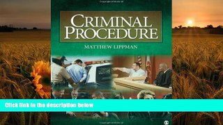 READ book Criminal Procedure Matthew Lippman Pre Order