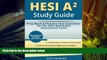 Read Online HESI A2 Study Guide: Prep Book   Practice Test Questions for the HESI Admission