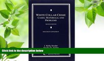 READ book White Collar Crime: Statutes, Rules, and Sentencing Guidelines J. Kelly Strader For Ipad