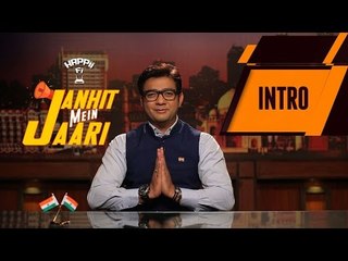 Janhit Mein Jaari | INTRO