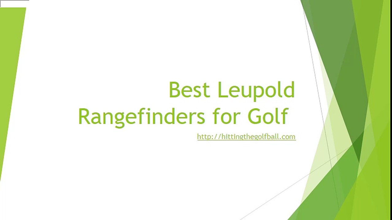 Best Leupold Rangefinders for Golf