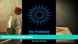 PDF [DOWNLOAD] The Problems of Philosophy Bertrand Russell [DOWNLOAD] ONLINE