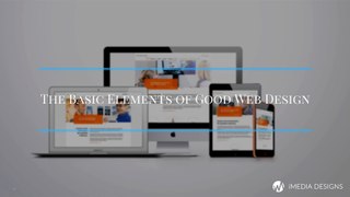 The Basic Elements of Good Web Design | Web Design Toronto