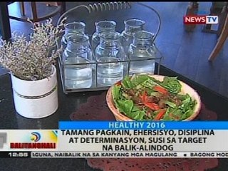 Tamang pagkain, ehersisyo, disiplina at determinasyon, susi at target na balik-alindog