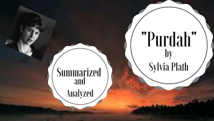 "Purdah" Poetry Analysis