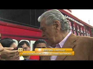 Éric del Castillo ¿vivió violencia doméstica?