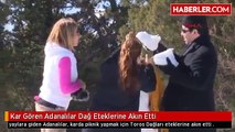 Kar Gören Adanalılar Dağ Eteklerine Akın Etti