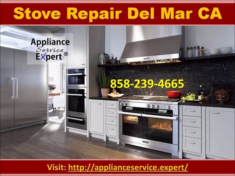 Stove Repair Del Mar CA (858) 239-4665