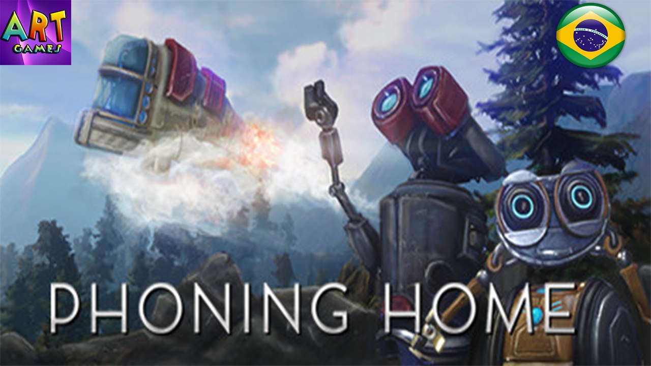 Phoning Home Ptbr 2