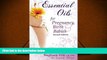 Read Book Essential Oils for Pregnancy, Birth   Babies Stephanie Fritz  For Free