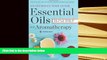 Audiobook  Essential Oils   Aromatherapy, An Introductory Guide: More Than 300 Recipes for Health,