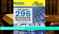 PDF [Download] The Best 296 Business Schools, 2015 Edition (Graduate School Admissions Guides)