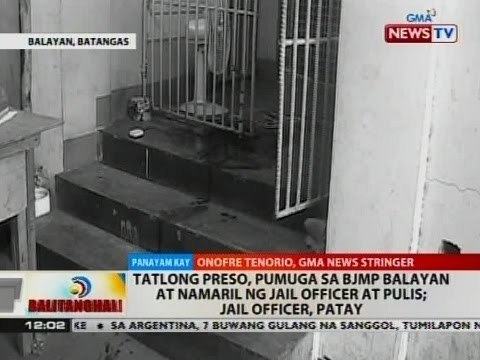 BT: 3 preso, pumuga sa BJMP Balayan at namaril ng jail officer at pulis; jail officer, patay