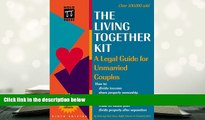 PDF [DOWNLOAD] The Living Together Kit: A Legal Guide for Unmarried Couples (Living Together Kit,