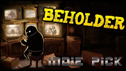 Indie Picks: Beholder
