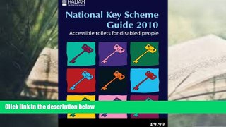 Read Online National Key Scheme Guide 2010: Accessible Toilets for Disabled People  For Ipad