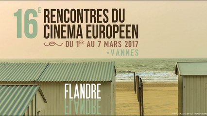 FESTIVAL CINÉMA : 16ème rencontre du Cinéma Européen à VANNES, MARS 2017