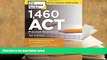 PDF [Free] Download  1,460 ACT Practice Questions, 4th Edition (College Test Preparation) Book