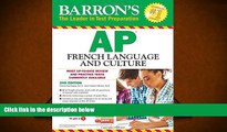 PDF [Free] Download  Barron s AP French Language and Culture with MP3 CD (Barron s AP French