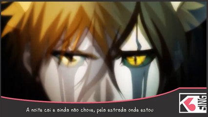 Bleach (Opening 12 - Change) (fansing PT-BR)