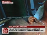 24 Oras: Exclusive: 12-anyos na lalaki, lapnos ang balat nang sunugin at gantihan ng nakaalitan