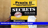 [PDF]  Praxis II Elementary Education: Multiple Subjects (5001) Exam Secrets Study Guide: Praxis