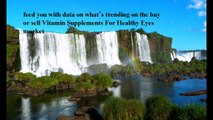 Best Vitamin Supplements For Healthy Eyes reviews