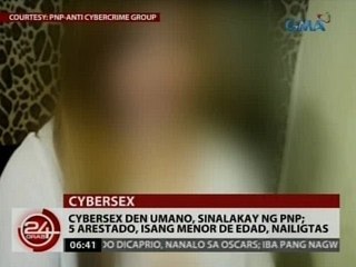 24 Oras: Cybersex den umano, sinalakay ng PNP; 5 arestado, isang menor de edad, nailigtas