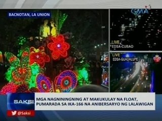 Saksi: Mga nagniningning at makukulay na float, pumarada sa ika-166 na anibersaryo ng La Union