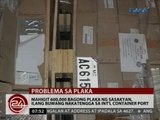 24 Oras: Mahigit 600,000 bagong plaka ng sasakyan, ilang buwang nakatengga sa Int'l Container Port