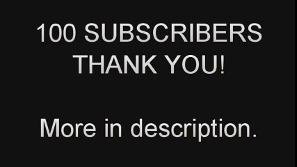 100 subscribers for 1234sdg131 (obJ6u2ShCaw)