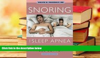 PDF  Snoring   Sleep Apnea: Sleep Well, Feel Better Dr. Ralph Pascualy MD Full Book
