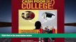 Best PDF  Cash Poor or College? The Essential Guide to College Admissions for Teens (ages 13