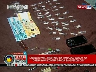 SONA: 19, arestado sa magkakahiwalay na operasyon kontra droga sa Quezon City