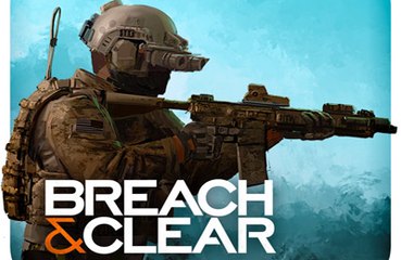 Breach & Clear - Missions Five Through Seven