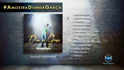 Bruno Átyla | Amostra do CD Dom da Graça (OFICIAL)