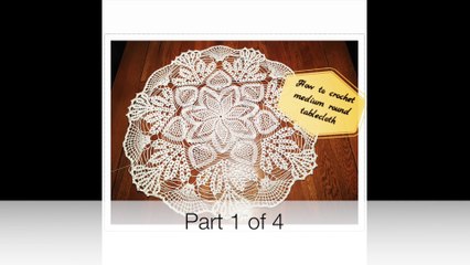 How to crochet medium round tablecloth Part 1 of 4
