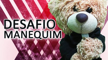 DESAFIO DO MANEQUIM - MANNEQUIN CHALLENGE