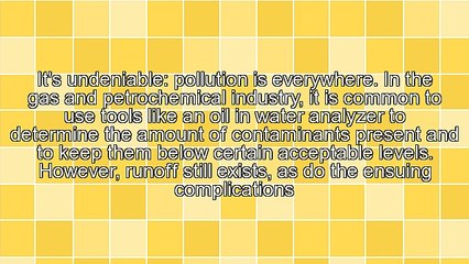 Beyond the Oil in Water Analyzer: How Water Pollution Affects Us All